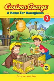 Curious George A Home for Honeybees (CGTV Early Reader)