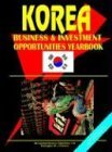 Korea South Business & Investment Opportunities Yearbook
