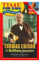 Thomas Edison: A Brilliant Inventor (Time for Kids Biographies)