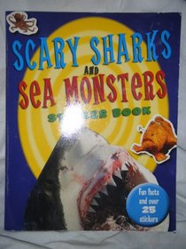 Scary Sharks and Sea Monsters Sticker Book