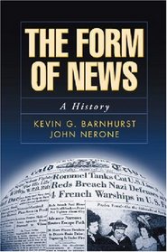 The Form of News: A History