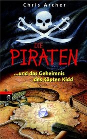 Die Piraten 04 ... und das Geheimnis des Kpten Kidd