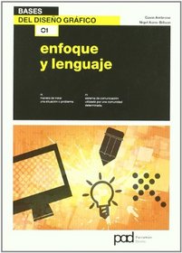 ENFOQUE Y LENGUAJE. Diseno grafico (Spanish Edition)