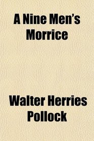 A Nine Men's Morrice; Stories