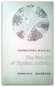 Instructor's manual, The biology of physical activity