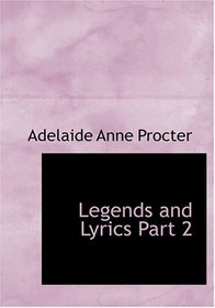 Legends and Lyrics  Part 2 (Large Print Edition)