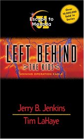 Escape to Masada (Left Behind: The Kids #31)