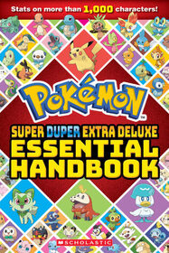 Super Duper Extra Deluxe Essential Handbook (Pokmon) (Pokmon)