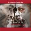 Fire & Ash (Rot & Ruin, Bk 4) (Audio CD) (Unabridged)