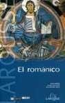 El romanico/ The Romanesque (Reconocer El Arte) (Spanish Edition)