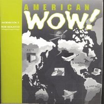 Workbook 3 (American Wow!)