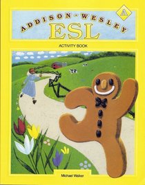 Addison-Wesley Esl Activity Book/A