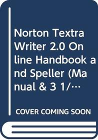 Norton Textra Writer 2.0 Online Handbook and Speller (Manual & 3 1/2 Disk Independent Version)