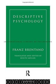 Descriptive Psychology (International Library of Philosophy)