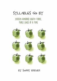 Syllables Go By: Sixteen Hundred Eighty-Three, Three Lines at a Time