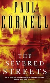 The Severed Streets (Shadow Police, Bk 2)