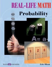 Real-Life Math: Probability (Real-Life Math)
