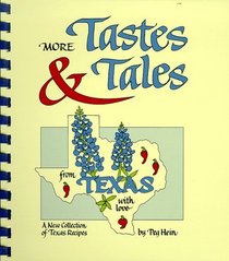 More Tastes  Tales from Texas with Love