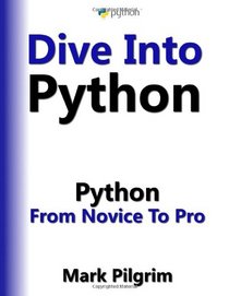 Dive Into Python: Python from Novice to Pro
