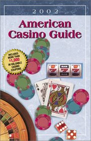 American Casino Guide - 2002 Edition