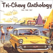 The Tri-Chevy Anthology