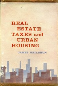 Heilbrun: Real Estate Taxes & Urban Housing (Cloth)