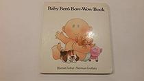 BABY BEN'S BOW WOW BK (Baby Ben Book)
