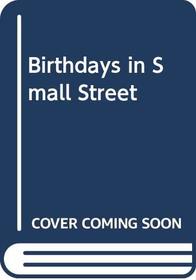 Birthdays in Small Street