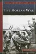 The Korean War: America's Forgotten War (Snapshots in History series) (Snapshots in History)