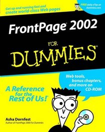 Microsoft FrontPage 2002 for Dummies (With CD-ROM)