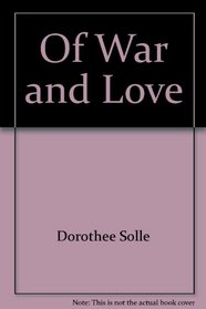 Of War and Love