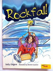 Rockfall! (Momentum Literacy Program, Step 6 Level A)