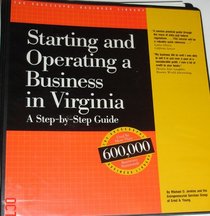 Starting and Operating a Business in Virginia (Starting and Operating a Business In...)