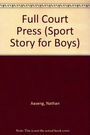 Full Court Press (Sport Story for Boys)