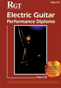 RGT DipLCM Electric Guitar Performance Diploma Handbook (Registry of Guitar Tutors)