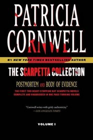 The First Scarpetta Collection: Body Of Evidence / Postmortem