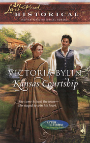 Kansas Courtship (After the Storm: The Founding Years, Bk 3) (Love Inspired Historical, No 51)