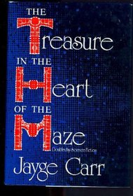 The Treasure in the Heart of the Maze