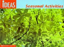 Seasonal Activities (Bright Ideas Books)