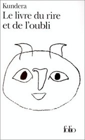 Le Livre du Rire et de l'Oubli (French Edition)