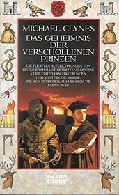 Das Geheimnis des verschollenen Prinzen (The Gallows Murders) (Sir Roger Shallot, Bk 5) (German Edition)