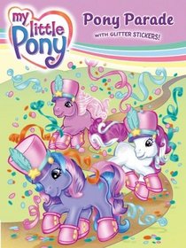 My Little Pony: Pony Parade (My Little Pony)