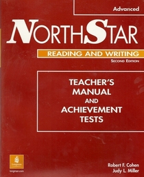 Northstar Reading and Writing, Advanced Teacher's Manual and Tests