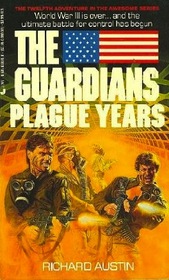Plague Years (The Guardians, 12)
