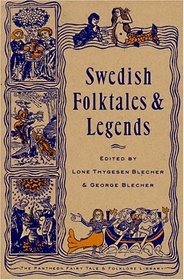 Swedish Folktales and Legends (Pantheon Fairy Tale  Folklore Library (Paperback))