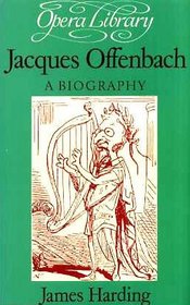 Jacques Offenbach (Opera Library)