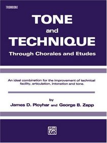 Tone and Technique: Trombone