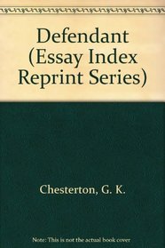 Defendant (Essay Index Reprint Series)
