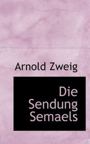 Die Sendung Semaels