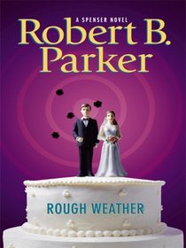 Rough Weather (Spenser, Bk 36) (Large Print)